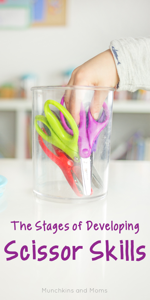 The Stages of Developing Scissor Skills – Munchkins and Moms